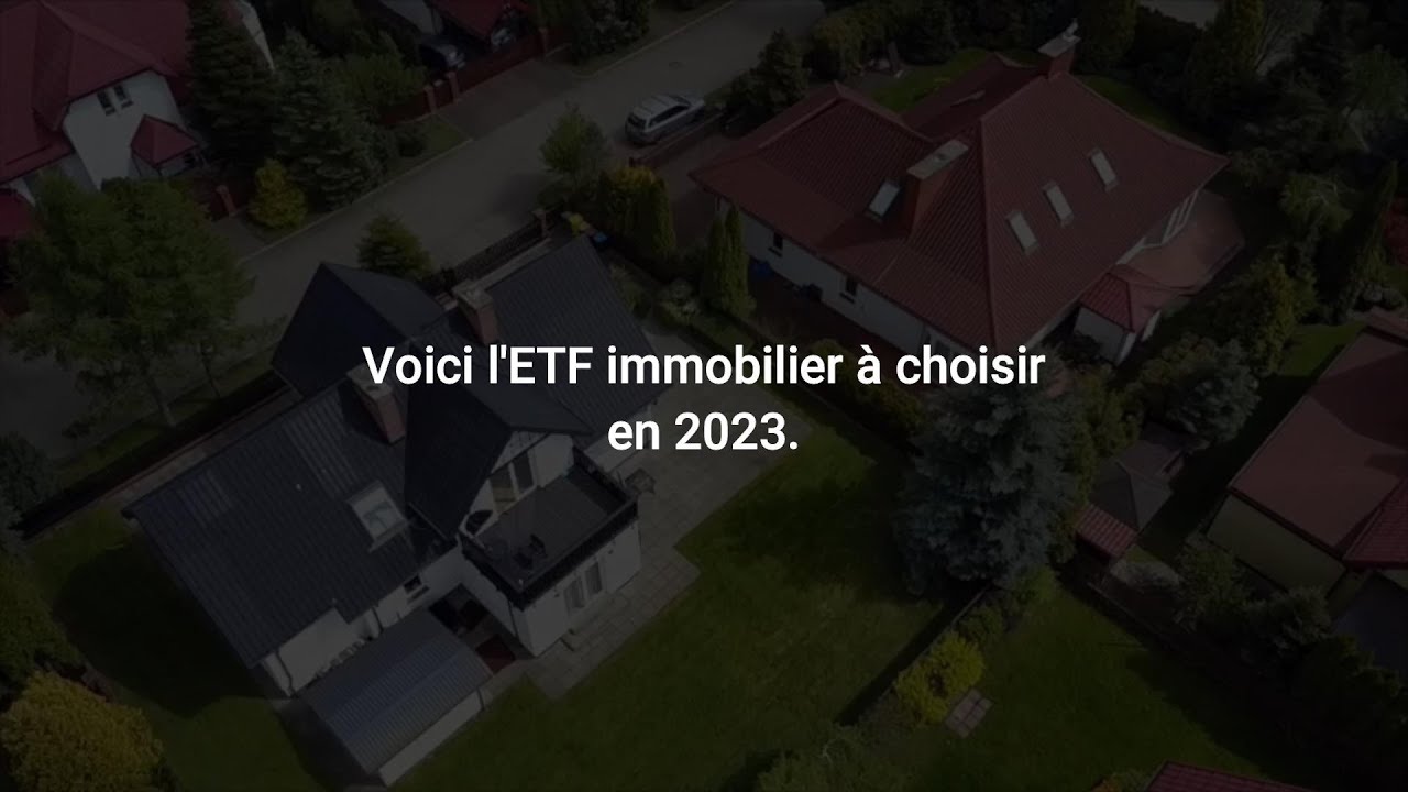 Meilleurs etf pea immobilier pour diversifier votre portefeuille en 2023 1 etf pea immobilier